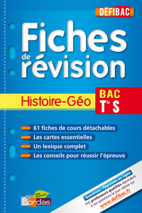 DEFIBAC FICHES REVISION HISTOIRE-GEOGRAPHIE TERM S