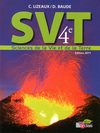 Sciences de la Vie et de la Terre, Lizeaux/Baude 4e, Livre de l'élève - Petit format 