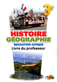 Histoire Géographie, Leborgne 3e, Livre du professeur 