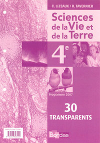 C.Lizeaux / R.Tavernier/Baude SVT 4e, Transparents