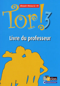 Tor ! 3ème année, Livre du professeur