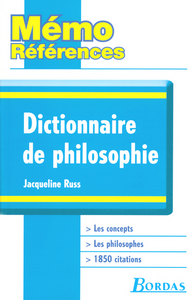 MEMO REFERENCES - DICTIONNAIRE DE PHILOSOPHIE