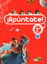 !Apuntate ! 1re, Livre de l'élève Grand Format + CD audio