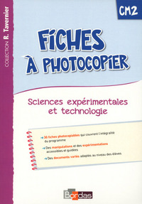 Sciences expérimentales et technologie CM2, Fiches à photocopier