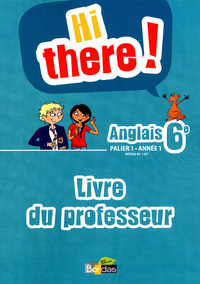 Hi There ! 6e, Livre du professeur