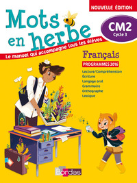 Mots en herbe CM2, Manuel de l'élève