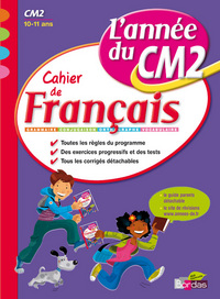 L'année du CM2 - Cahier de Français