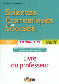 Sciences Economiques et Sociales - Cohen Tle ES, Livre du professeur    