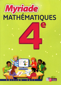 Mathématiques, Myriade 4e, Livre de l'élève - Petit format