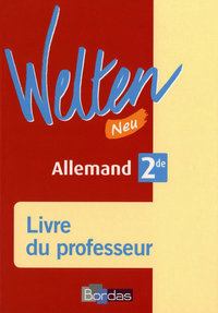 Welten Neu 2de, Livre du professeur