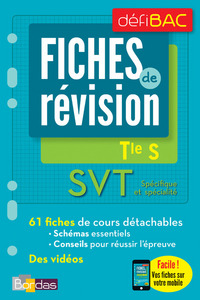 DéfiBac - Fiches de révision - SVT Spécifique et Spécialité Term S