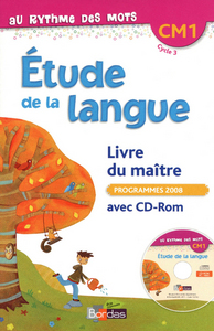 Au rythme des mots CM1, Livre du maître + CD-Rom