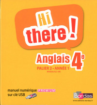 Hi there ! Anglais 4e, Clé USB - Manuel num. adoptant papier