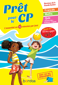 Prêt pour le CP - L'essentiel en 15 minutes par jour