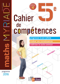 Myriade, Cahier de compétences, Mathématiques 5e, Cahier d'activités