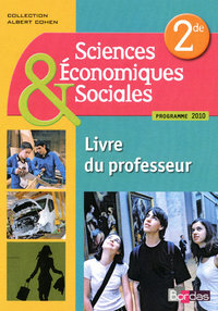 Sciences Economiques et Sociales - Cohen 2de, Livre du professeur