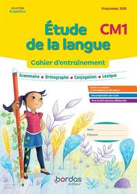 Enquêtes au … CM1, Cahier d’entraînement - Etude de la langue