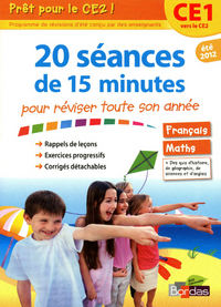 PRET POUR LE CE2 ! - 20 SEANCES DE 15 MINUTES POUR REVISER TOUTE SON ANNEE CE1 VERS CE2 - ETE 2012