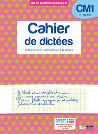 Les cahiers Bordas - Cahier de dictées CM1