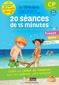 Prêt pour la rentrée ! CP vers le CE1 les révisions concentrées en 20 séances de 15 minutes