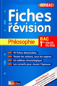 DEFIBAC FICHES DE REVISION PHILOSOPHIE TERM STG/STI/STL/ST2S