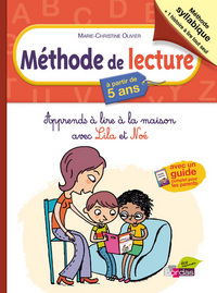 METHODE DE LECTURE A PARTIR DE 5ANS - APPRENDS A LIRE A LA MAISON AVEC LILA ET NOE