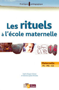 RITUELS A L'ECOLE MATERNELLE