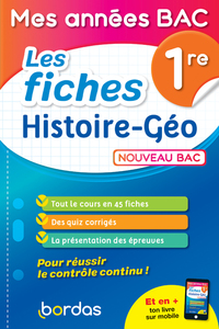 Mes années Bac - les fiches Histoire-Géo 1re