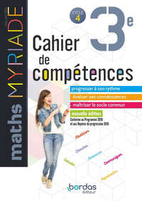 Mathématiques, Myriade 3e, Cahier de compétences