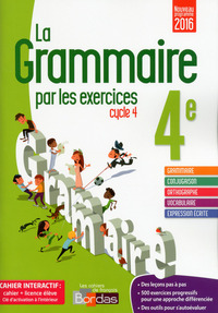 La grammaire par les exercices 4e, Cahier d'activités bimédia (cahier + licence numérique) 