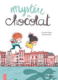 MYSTERE EN CHOCOLAT