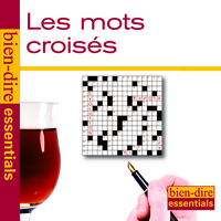 Bien-dire : les mots croisés