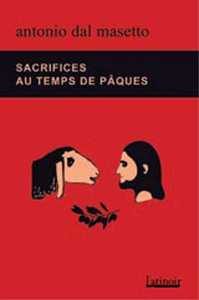 Sacrifices au temps de Pâques