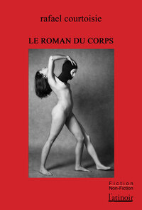 ROMAN DU CORPS (LE)
