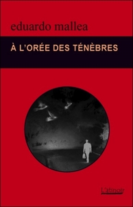 Á l'orée des ténébres