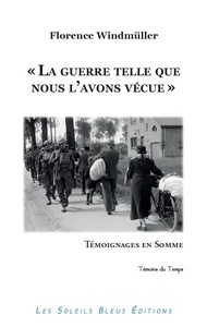 "La guerre telle que nous l'avons vécue"