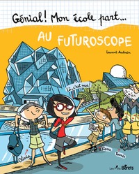 Au futuroscope