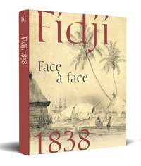 Fidji 1838 - Face à face