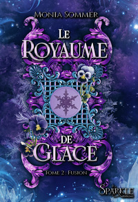 Le Royaume de Glace, tome 2