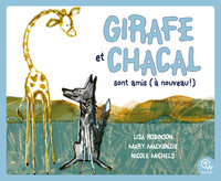 Girafe et Chacal sont amis (à nouveau !)
