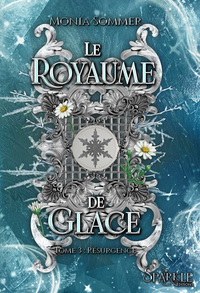 Le Royaume de Glace, tome 3