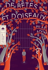 De bêtes et d'oiseaux