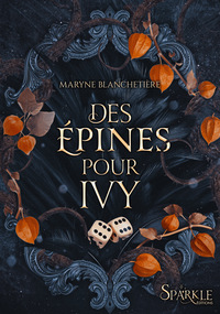 Des épines pour Ivy