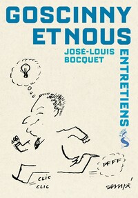 Goscinny et moi, témoignages