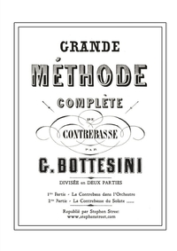 GRANDE METHODE COMPLETE DE CONTREBASSE - GIOVANNI BOTTESINI