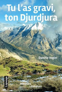 Tu l'as gravi, ton Djurdura