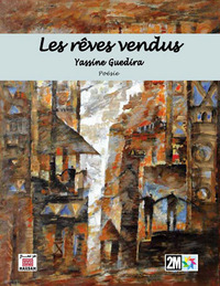 REVES VENDUS (LES)