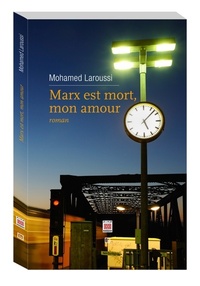 MARX EST MORT MON AMOUR