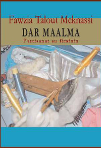 DAR MAALMA  L’ARTISANAT AU Fé
