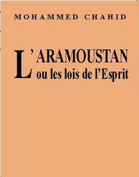 ARAMOUSTAN OU LES LOIS DE L ESPRIT (L')